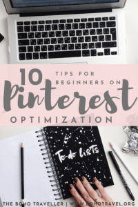 PINTEREST OPTIMIZATION FOR BEGINNERS - This Pinterest optimization guide will teach you some of the best practices for beginners at Pinterest! Learn how to get more clicks on pins, learn how to get more repins, and learn how to best optimize your Pinterest account to drive traffic to your blog! When starting a blog you want to make sure you have a great Pinterest technique to really get clicks on your pins and drive traffic to your blog from Pinterest! #PinterestTips #bloggingtips #blogger