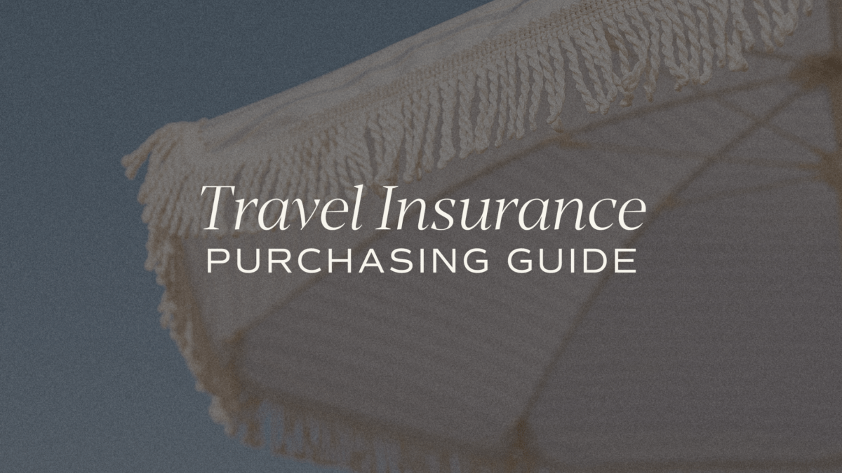travel insurance purchasing guide