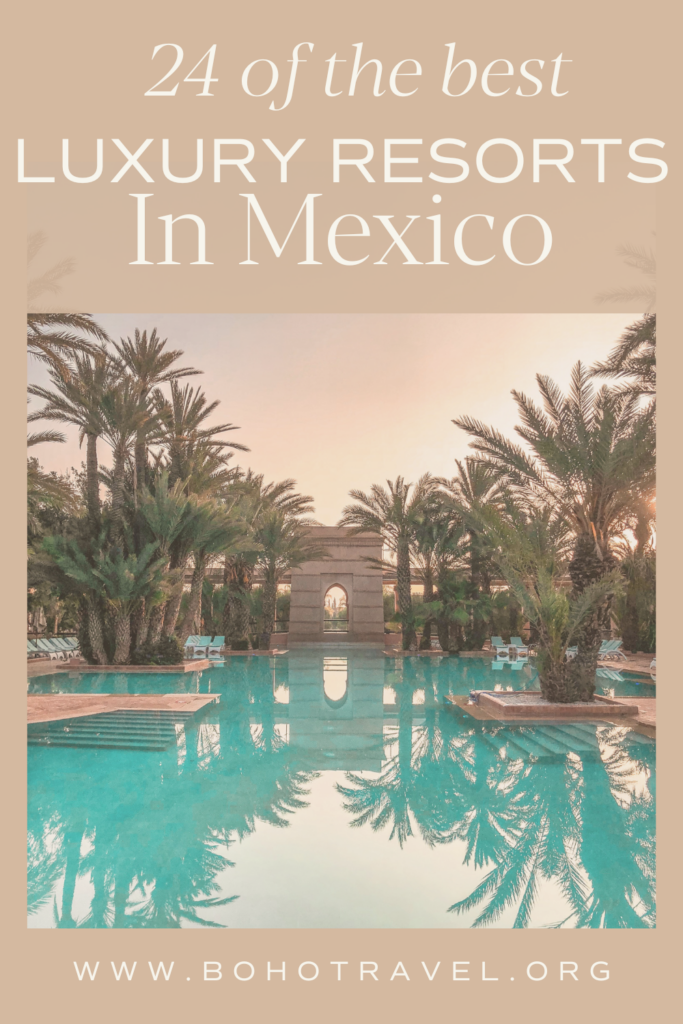 luxury resorts in mexico - Explore luxury at Mexico's top 24 resorts with The Boho Traveller. From Andaz Mayakoba's modern chic to Excellence Playa Mujeres' tropical haven, discover opulence and Virtuoso perks. Book now for an unforgettable experience